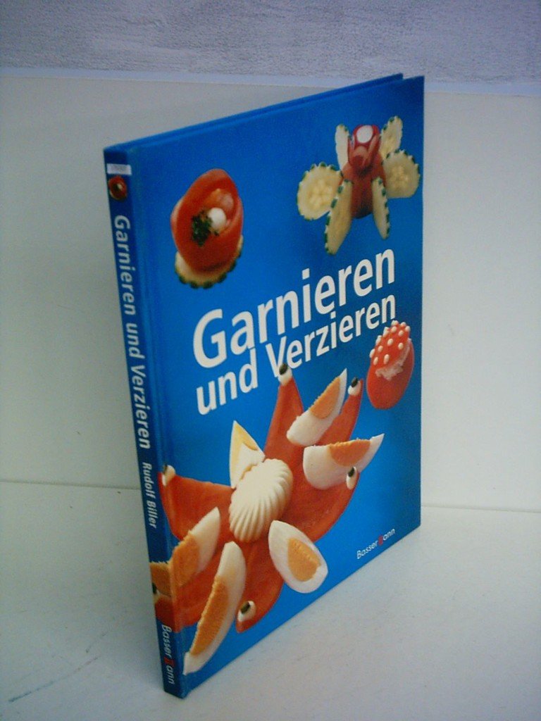 Garnieren und Verzieren Cooking & Enjoying