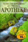 Gutes und Bewährtes aus der Hausapotheke Self-help
