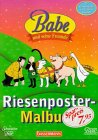 Babe und seine Freunde, Riesenposter-Malbuch: Für Wasserfarben u. Filzstifte geeignet Non-fiction