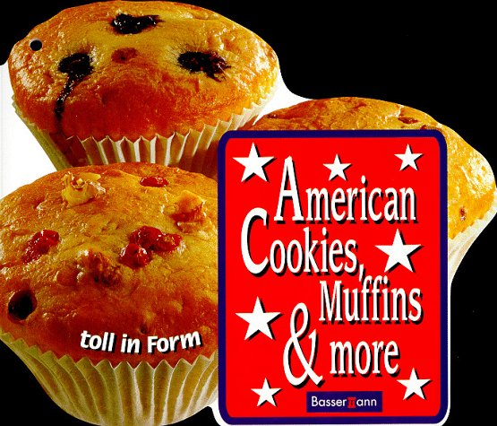 American Cookies, Muffins & more Cooking & Enjoying Books