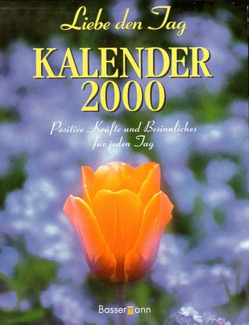 Kalender, Liebe den Tag Kalender Calendars