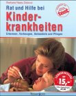 Rat und Hilfe bei Kinderkrankheiten Business & Technology
