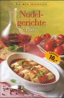 La mia trattoria, Nudelgerichte Cooking & Enjoying