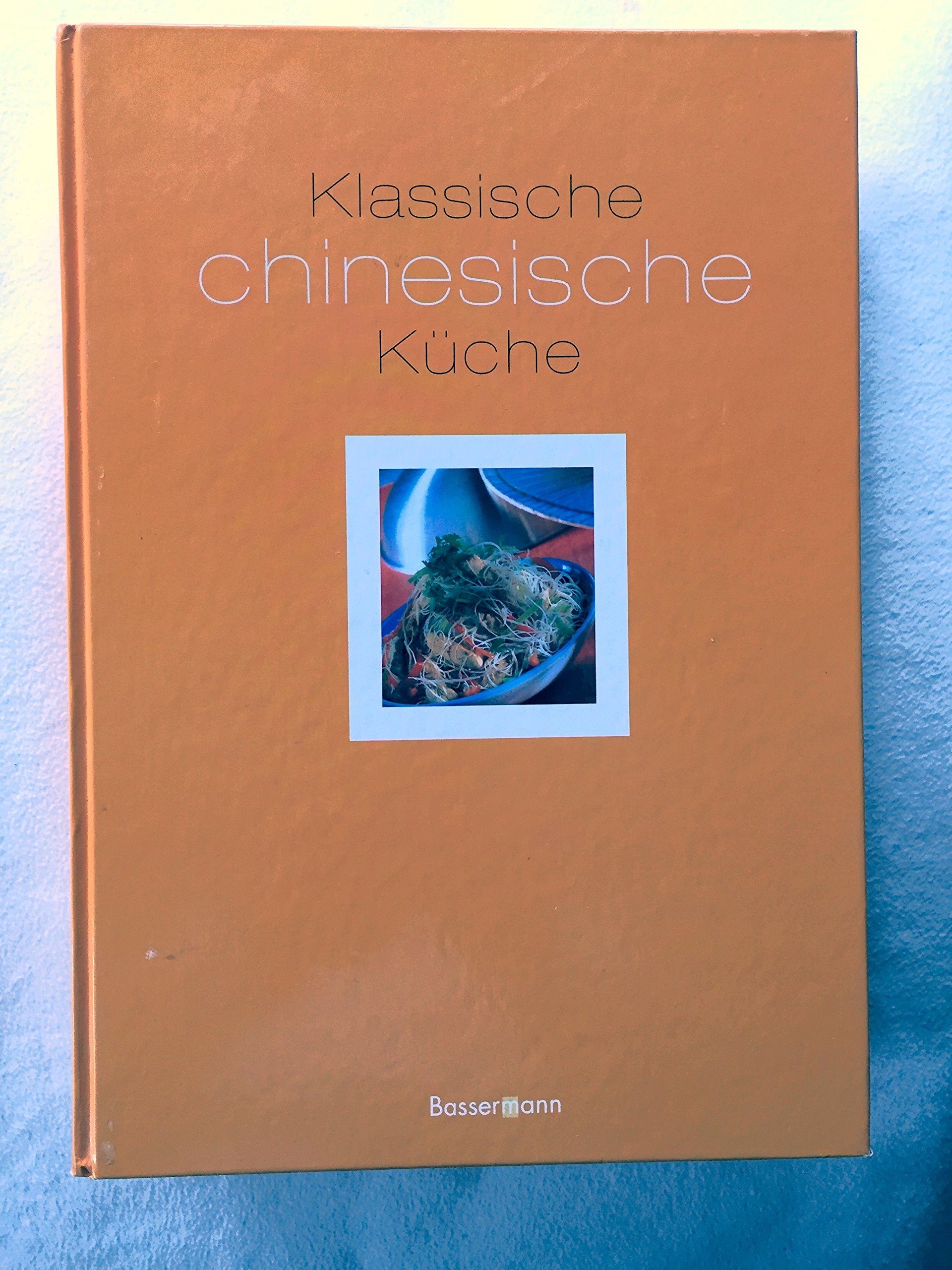 Klassische chinesische Küche Cooking & Enjoying