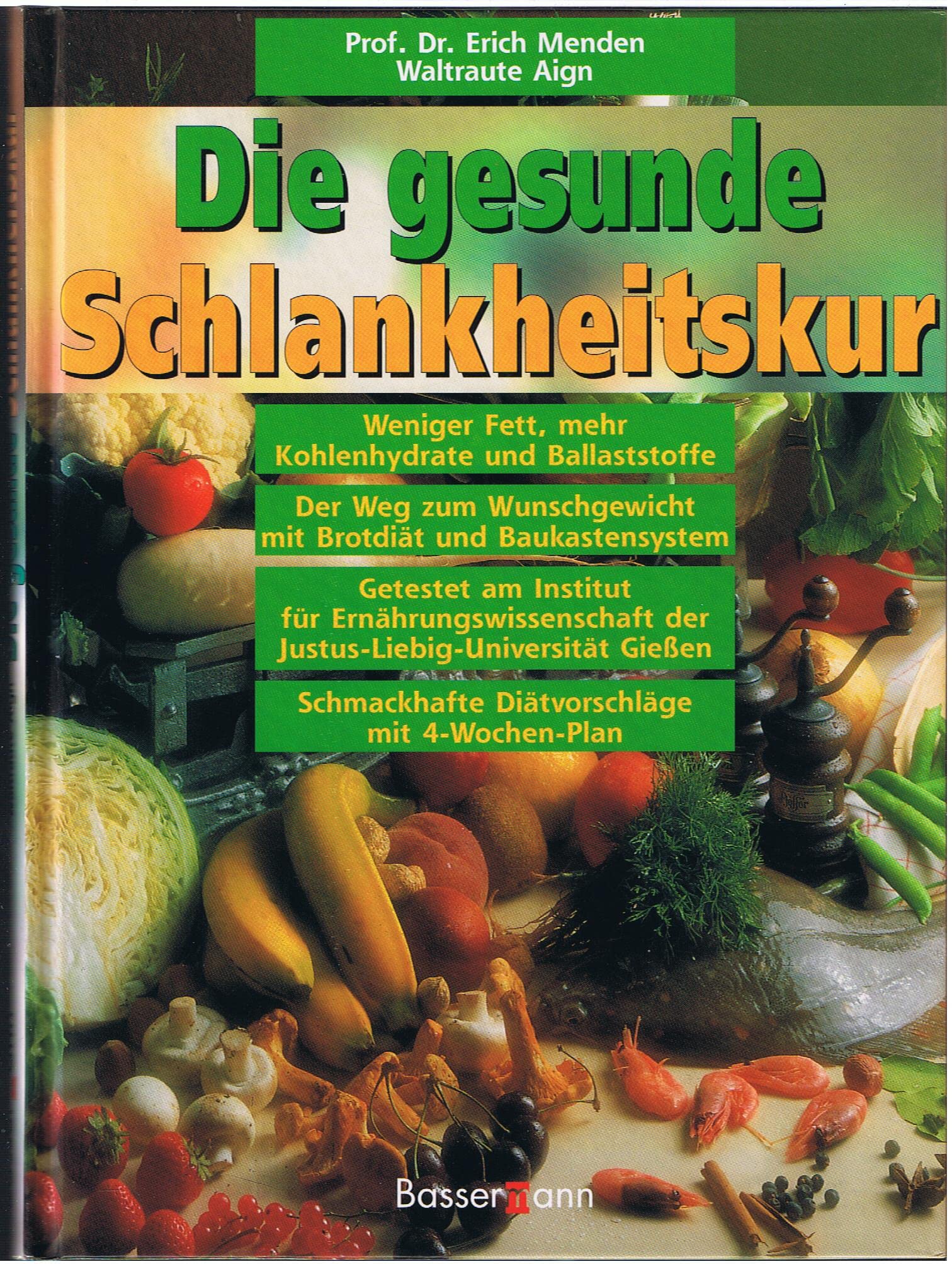Die gesunde Schlankheitskur. Der Weg zum Wunschgewicht mit Brotdiät und Baukastensystem Health, Nutrition & Fitness