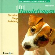 101 Hundefragen. Verhalten, Pflege, Erziehung Books