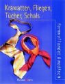 Krawatten, Fliegen, Tücher, Schals. Formvollendet & modisch Books
