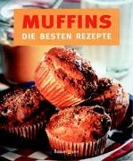 Muffins. Die besten Rezepte Cooking & Enjoying