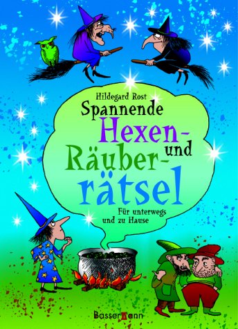 Spannende Hexen- und Räuberrätsel: Für unterwegs und zu Hause Tiptoi & Games