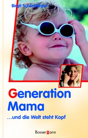 Generation Mama Parents & Children