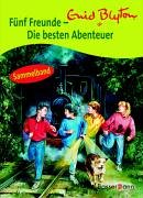 Fünf Freunde - Die besten Abenteuer Books