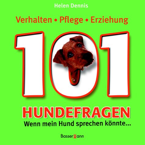 101 Hundefragen. Verhalten Pflege Erziehung Books