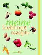 Meine Lieblingsrezepte Health, Nutrition & Fitness