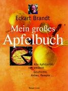 Mein großes Apfelbuch. Alte Apfelsorten neu entdeckt Geschichte, Anbau, Rezepte... Health, Nutrition & Fitness