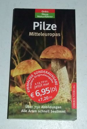 Naturführer Pilze Mitteleuropas Natural Sciences Books