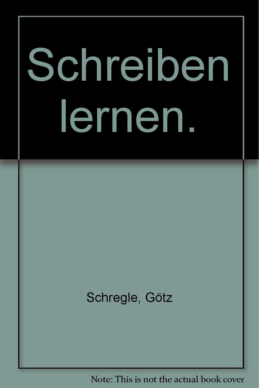 Schreiben lernen. Ein Übungsbuch für Kinder Books