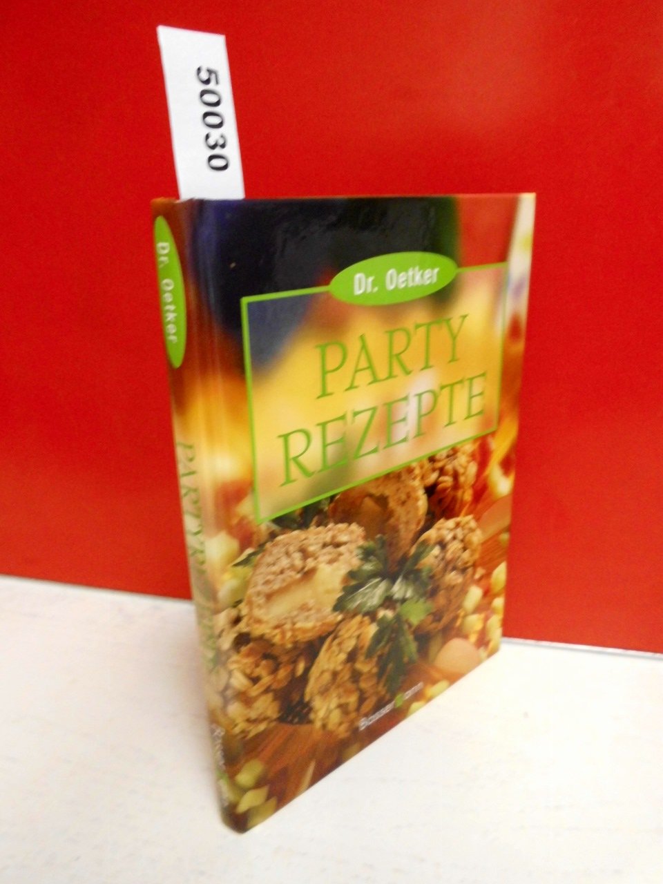Partyrezepte Cooking & Enjoying Books