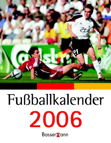 Fußball Kalender 2006 Leisure & Fun