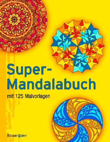 Super-Mandalabuch: 125 Malvorlagen Hobbies & Crafts