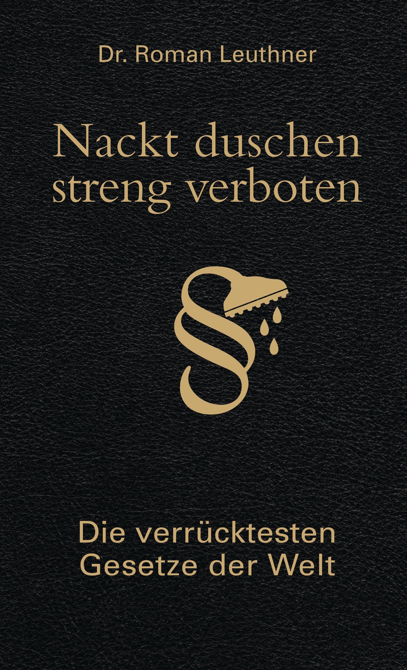 Product Image: Nackt duschen - streng verboten