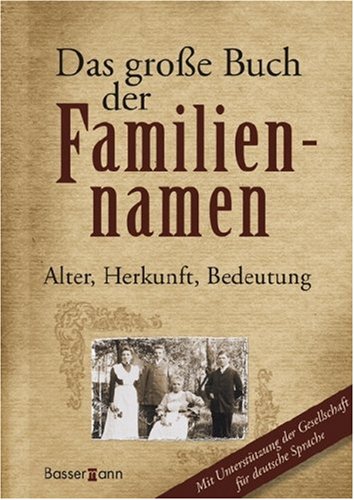 Das große Buch der Familiennamen Medicine