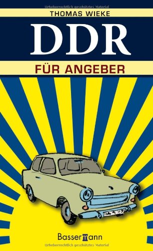 DDR für Angeber German history