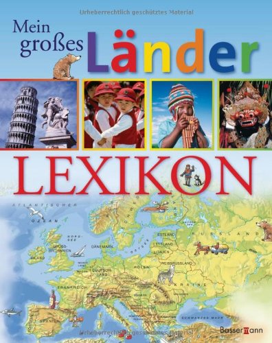 Mein großes Länderlexikon Non-fiction books for kids