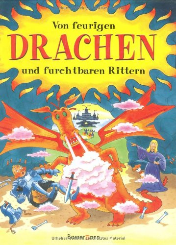 Von feurigen Drachen und furchtbaren Rittern Children's books