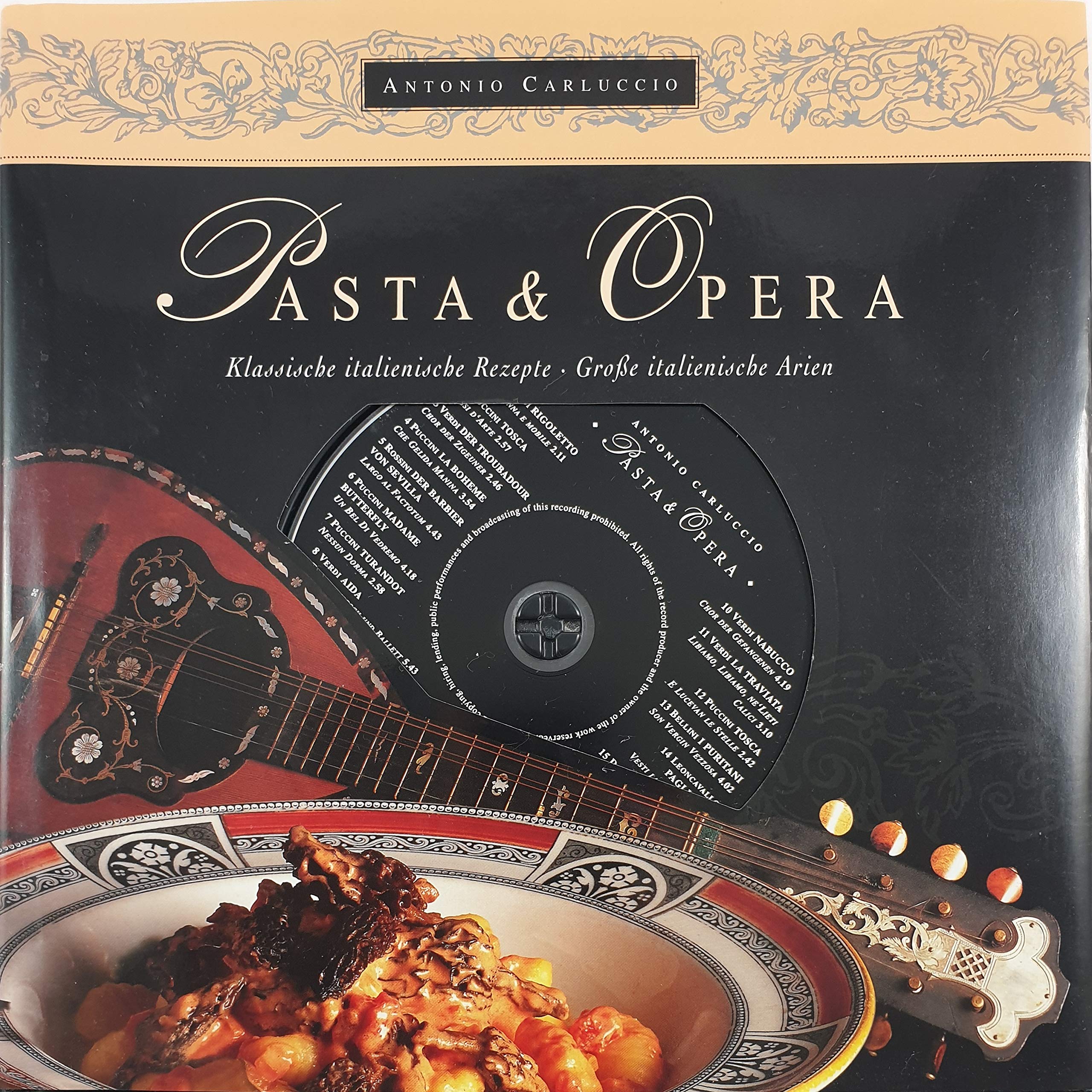 Pasta e Opera: Klassische italienische Rezepte - große italienische Arien Leisure, Home & Garden
