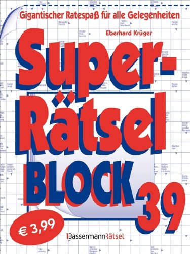 Superrätselblock 39: Gigantischer Ratespaß für alle Gelegenheiten Leisure & Fun