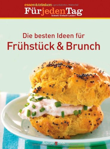 Die besten Ideen für Frühstück & Brunch Cooking & Enjoying