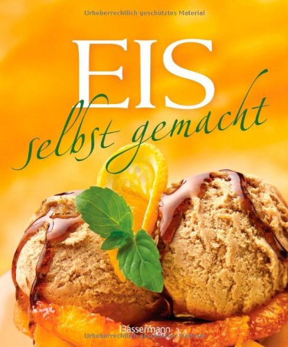 Eis selbst gemacht Cooking & Enjoying