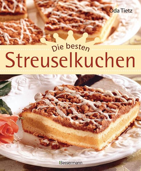 Die besten Streuselkuchen Leisure, Home & Garden