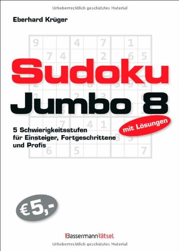 Sudokujumbo 08: 5 Schwierigkeitsstufen - für Einsteiger, Fortgeschrittene und Profis book