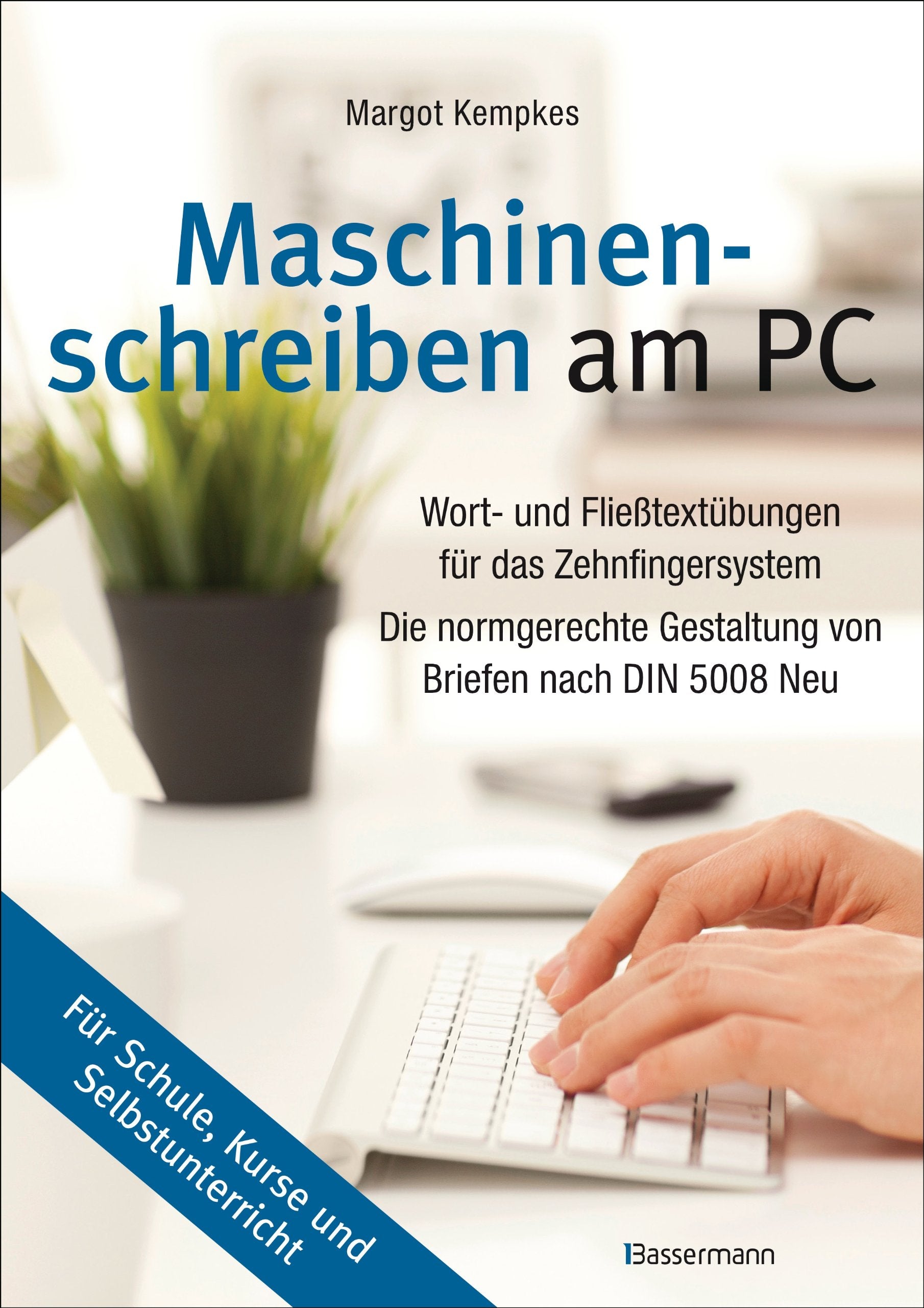 Maschinenschreiben am PC Business, Finance & Career
