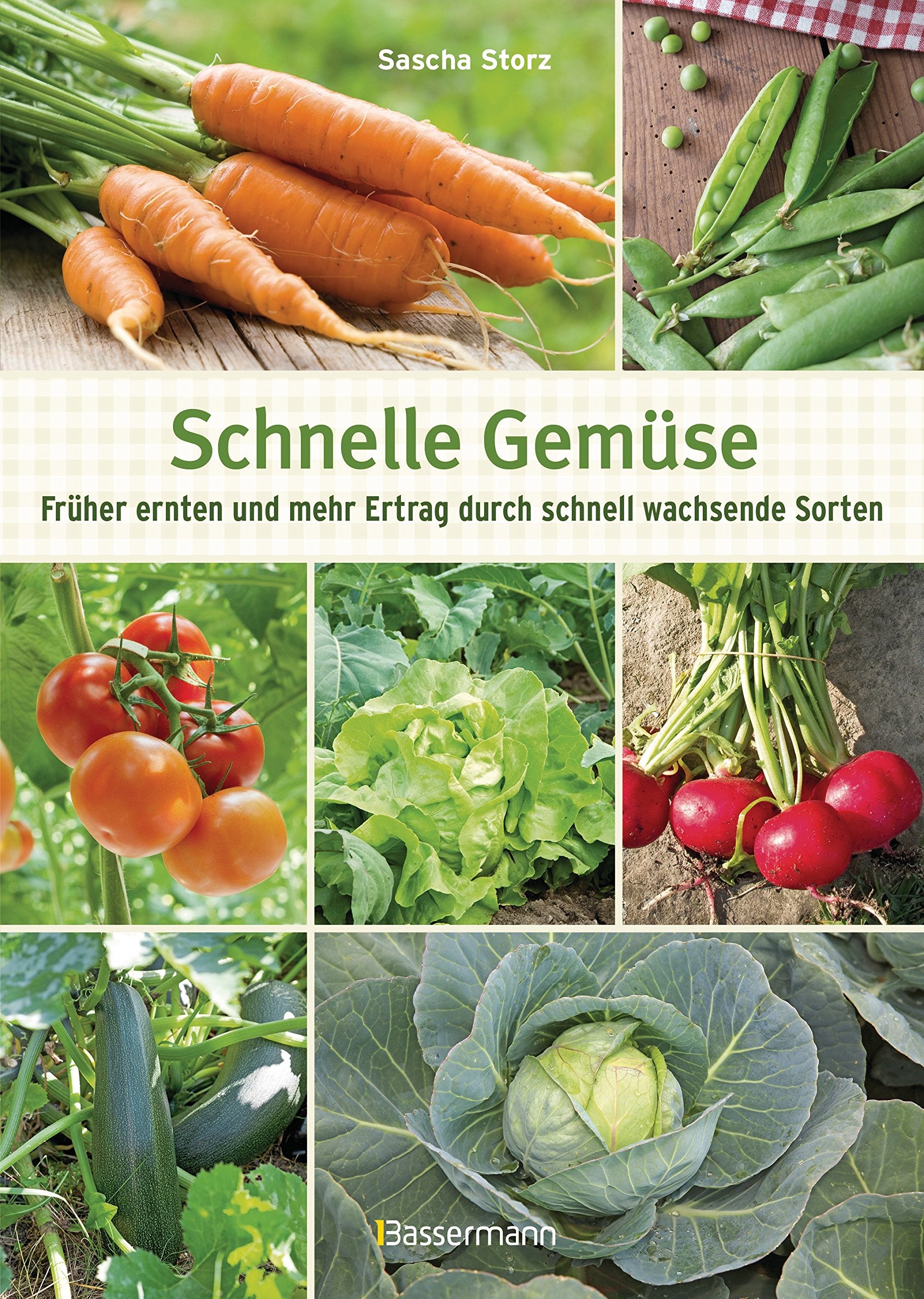 Schnelle Gemüse Garden & Plants Books