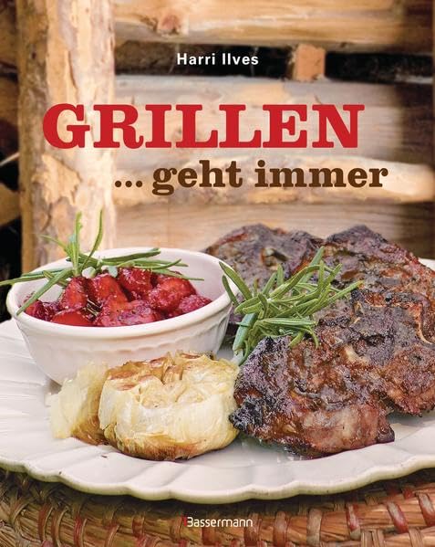 Grillen geht immer! book