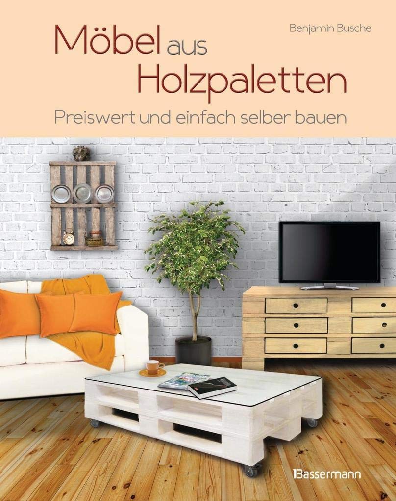 Möbel aus Holzpaletten Hobbies & Crafts Books