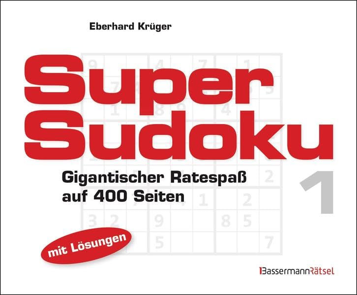 Supersudoku 1: Gigantischer Ratespaß. Mit Lösungen Leisure & Fun