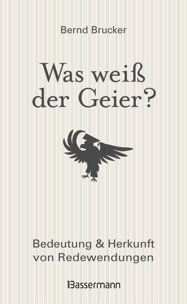 Product Image: Was weiß der Geier?