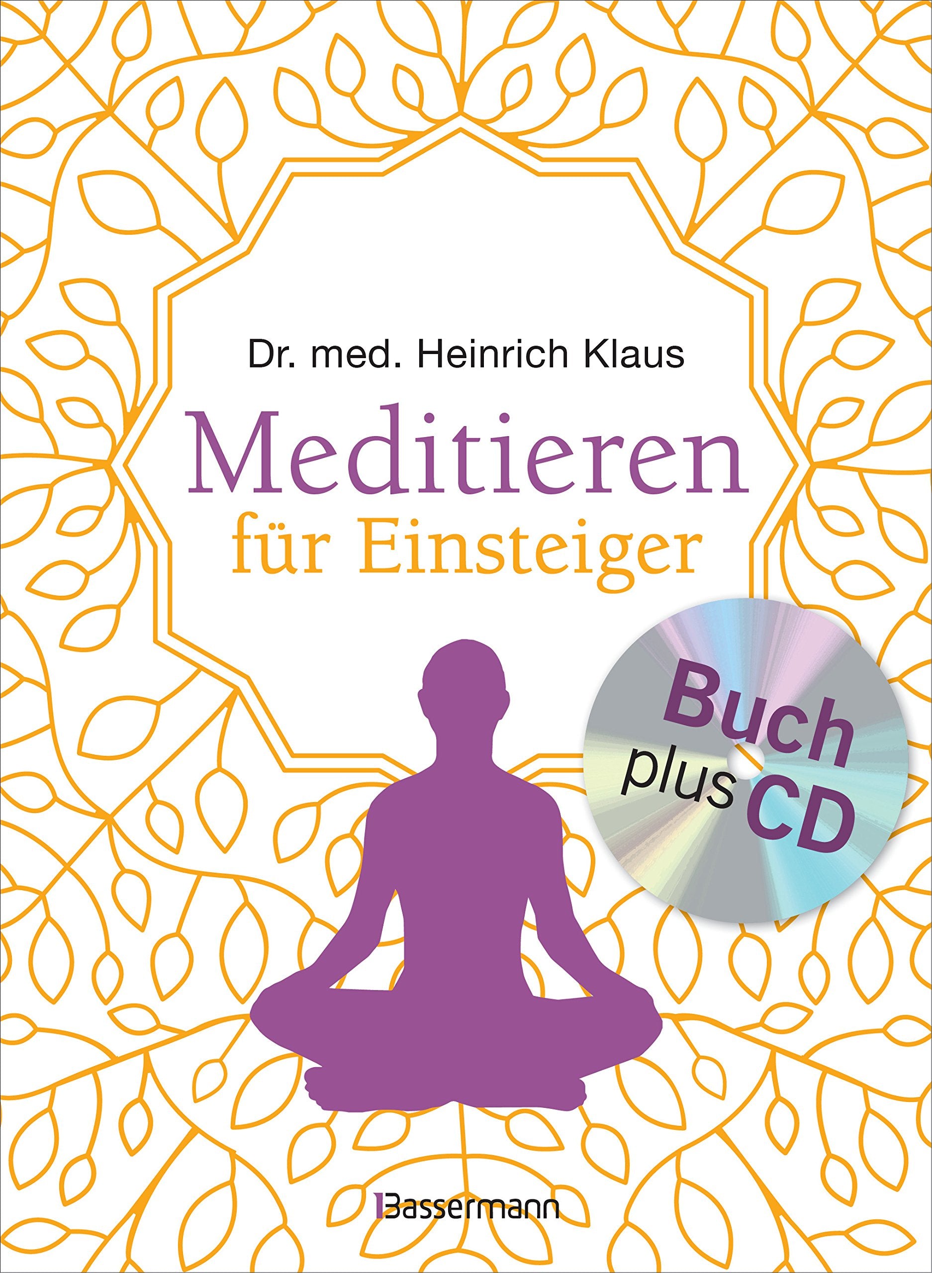 Meditieren für Einsteiger + Meditations-CD Health, Nutrition & Fitness