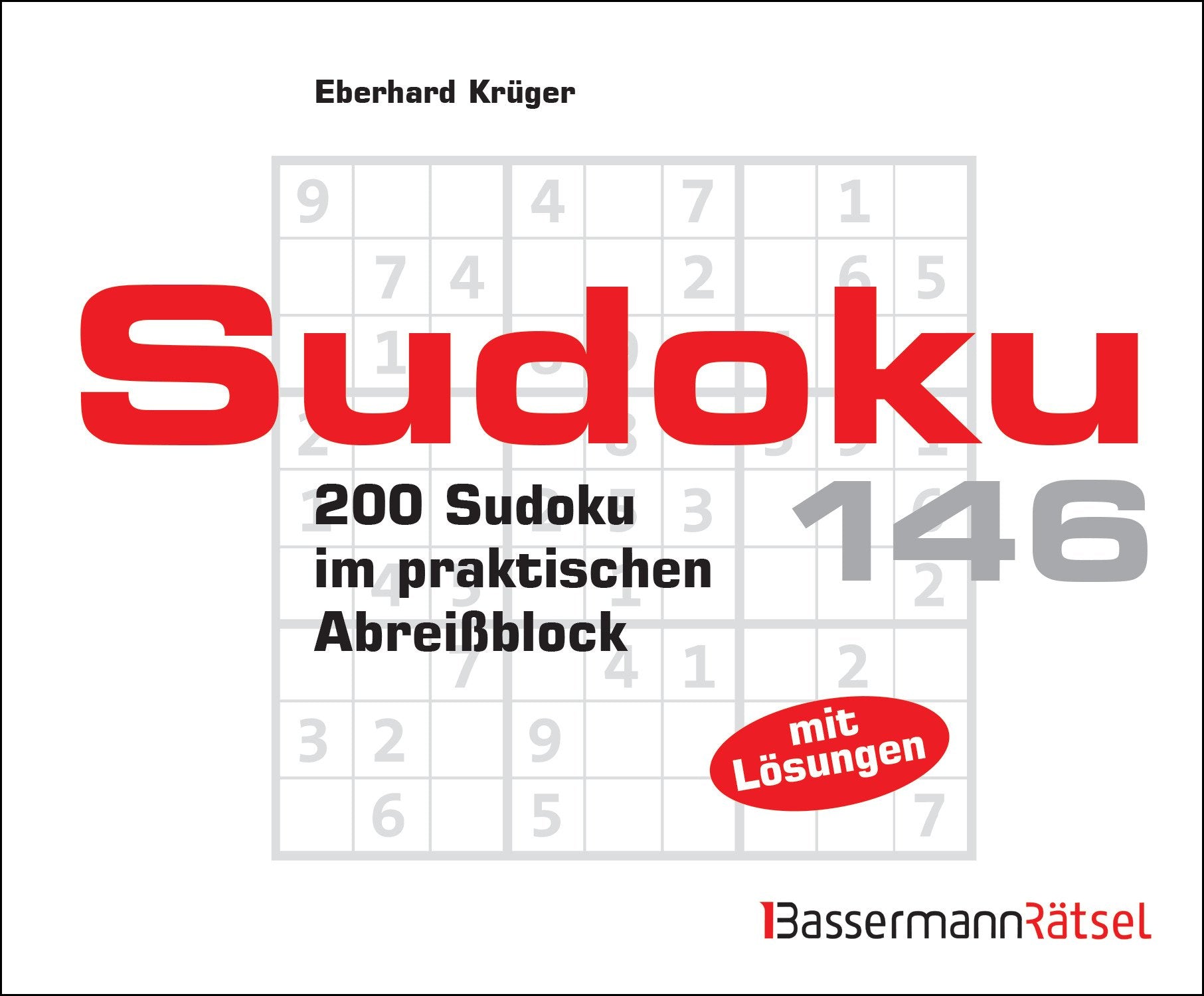 Sudoku Block 146: 200 Sudoku im praktischen Abreißblock: 200 Sudoku im praktischen Abreißblock. Mit Lösungen Leisure & Fun