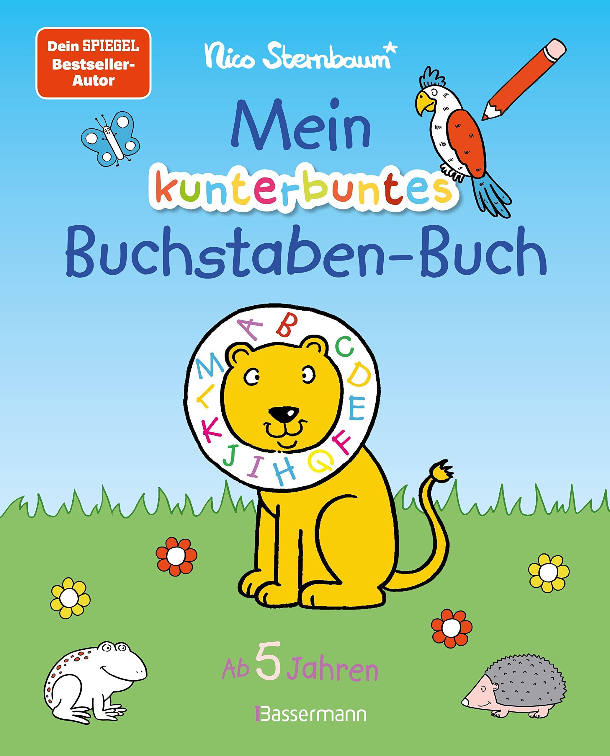 Mein kunterbuntes Buchstaben-Buch. Spielerisch die Buchstaben von A bis Z lernen. Durchgehend farbig. Für Vorschulkinder ab 5 JahrenAb 5: Vom Bestsellerautor (Schüttel den Apfelbaum) Non-fiction