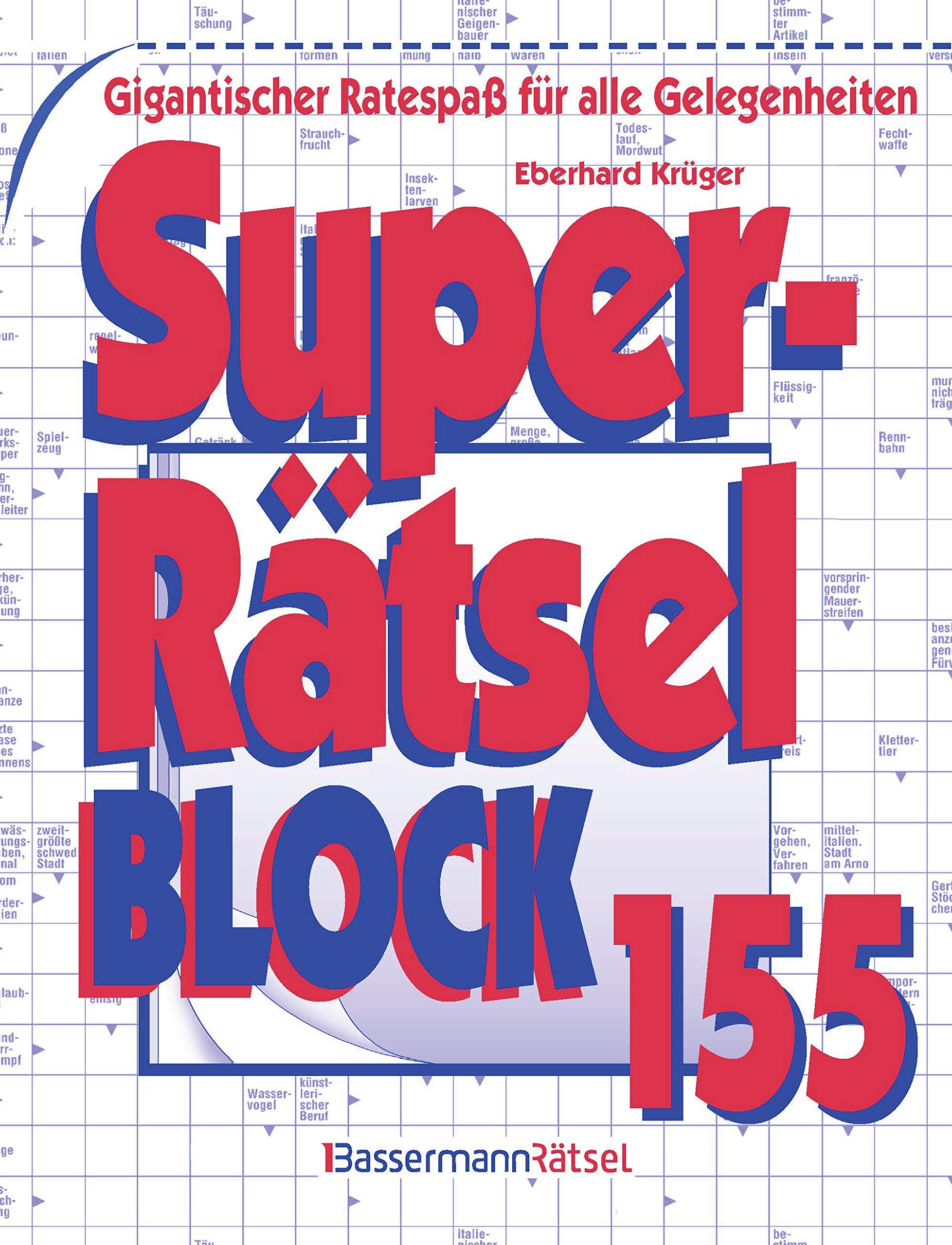 Superrätselblock 155: Gigantischer Ratespaß für alle Gelegenheiten Leisure & Fun