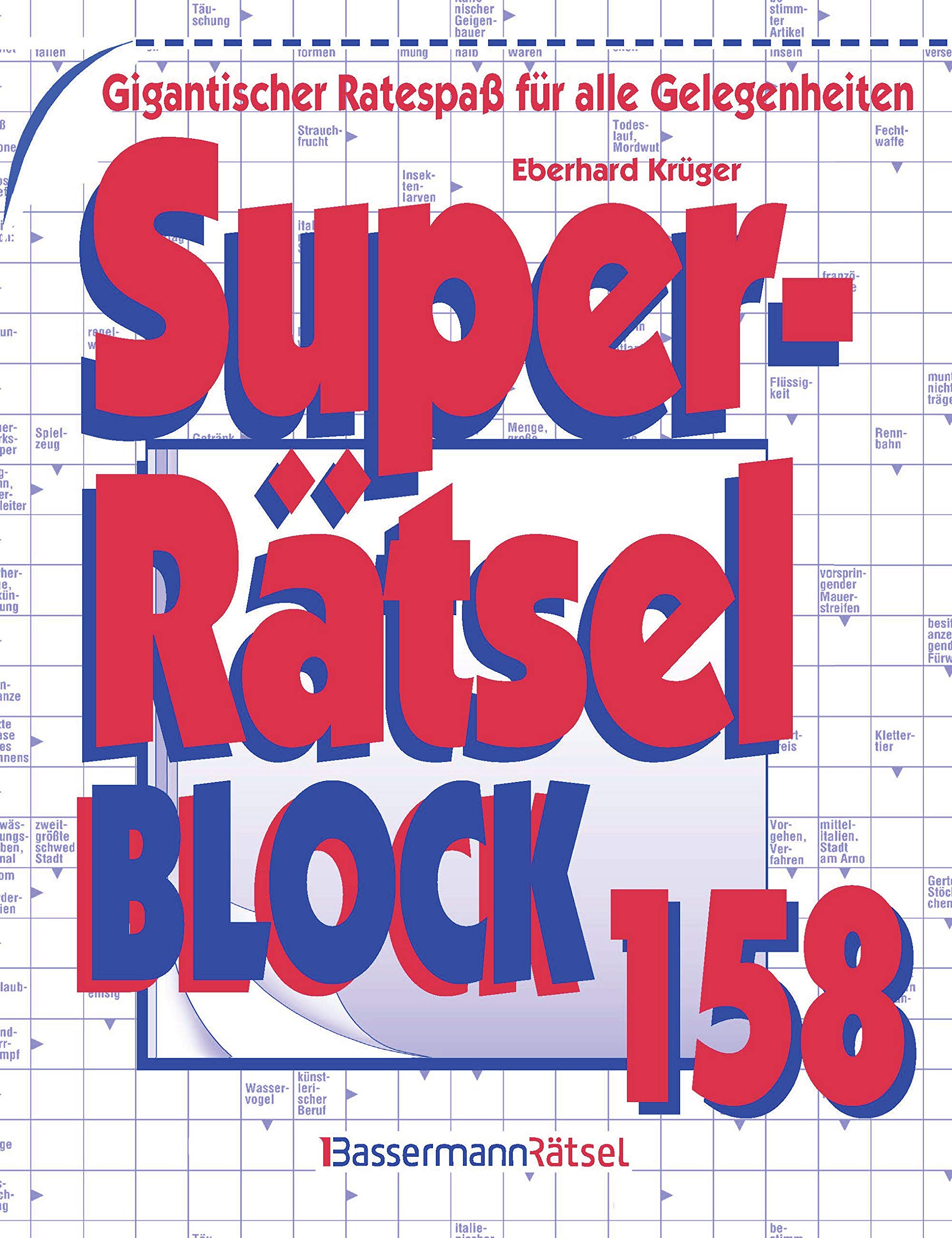 Superrätselblock 158: Gigantischer Ratespaß für alle Gelegenheiten Leisure & Fun