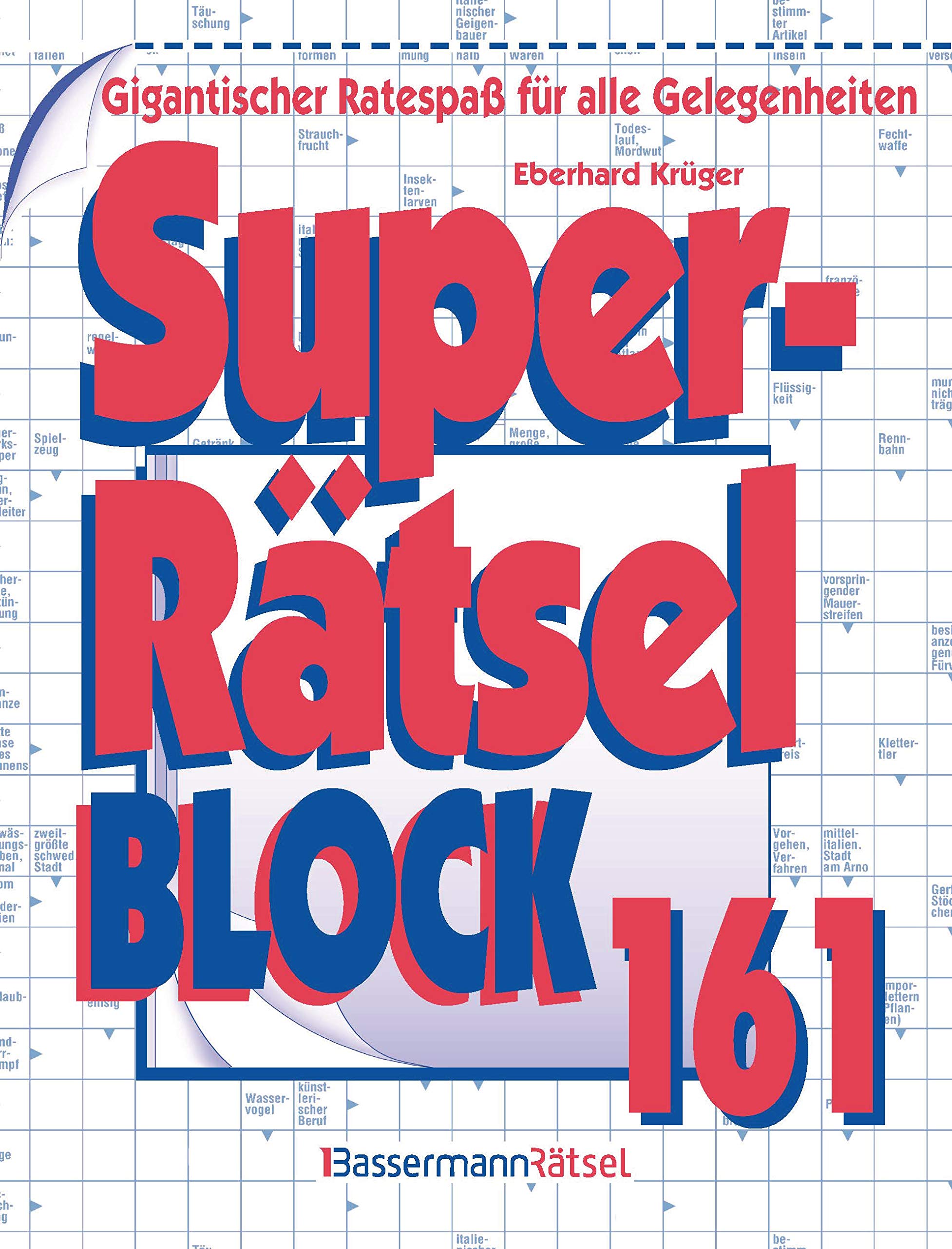 Superrätselblock 161: Gigantischer Ratespaß für alle Gelegenheiten Leisure & Fun