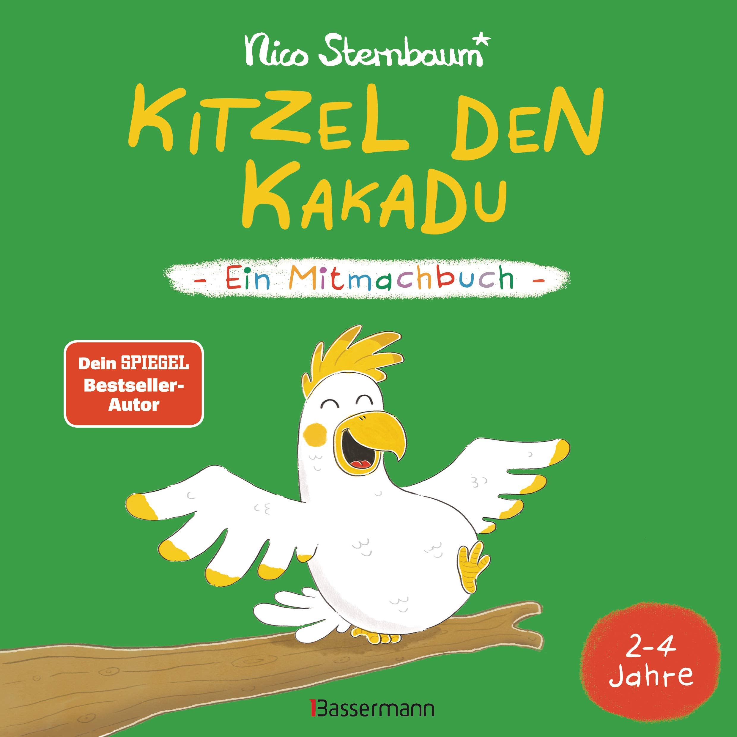 Kitzel den Kakadu - Ein Mitmachbuch zum Schütteln, Schaukeln, Pusten, Klopfen und sehen, was dann passiert. Von 2 bis 4 Jahren. Vom Bestsellerautoren (Schüttel den Apfelbaum) Parents & Children