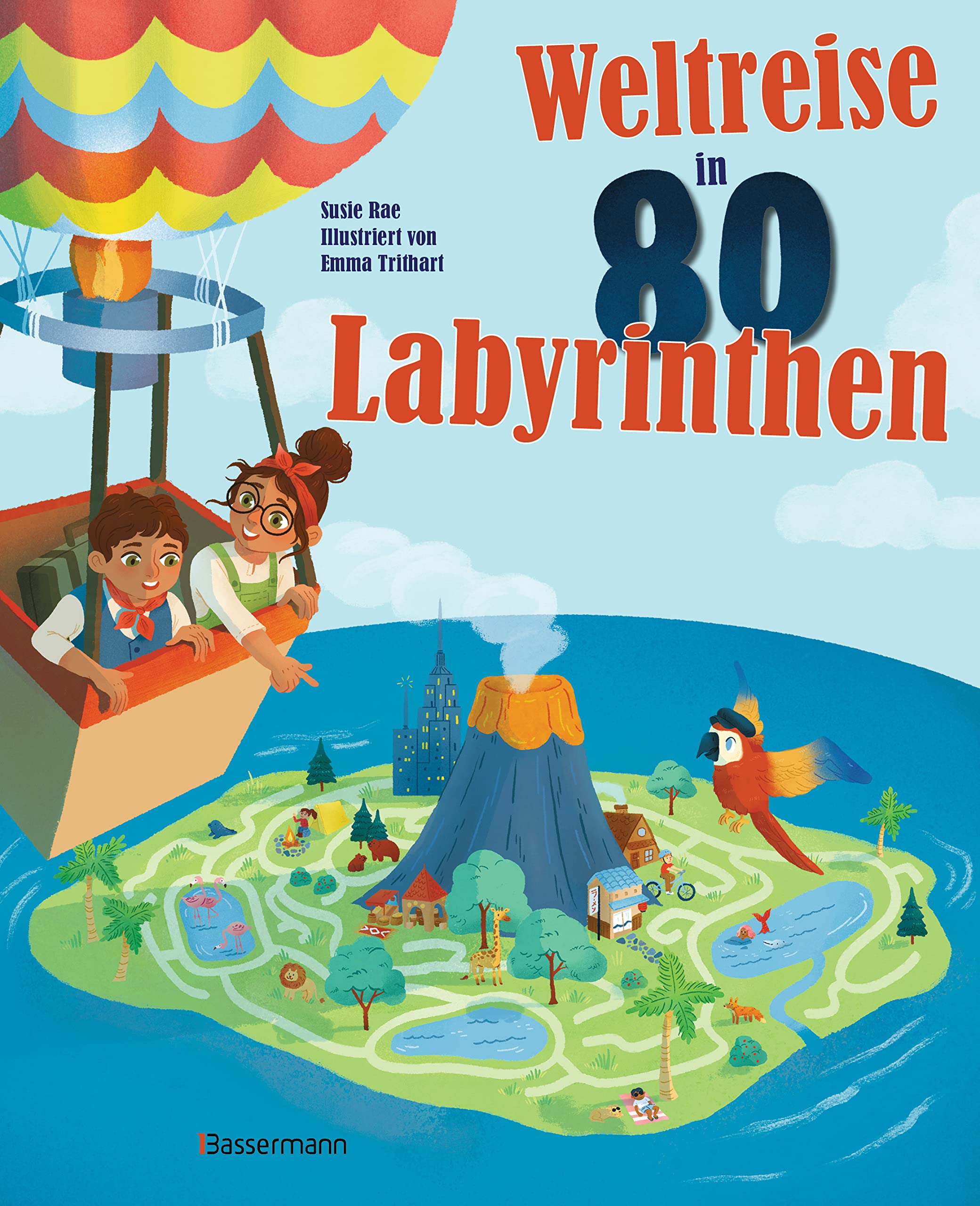 Weltreise in 80 Labyrinthen. Das Rätselbuch Für Kinder ab 7 Jahren book
