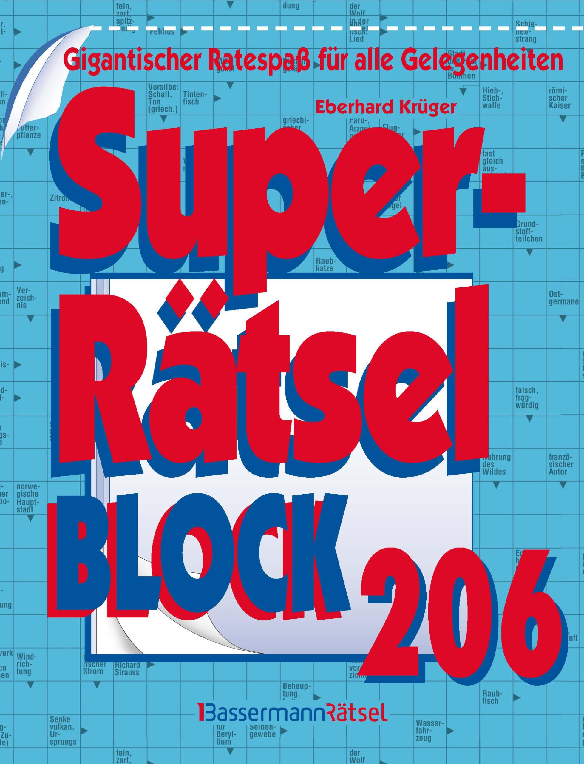 Superrätselblock 206: Gigantischer Ratespaß für alle Gelegenheiten Leisure & Fun