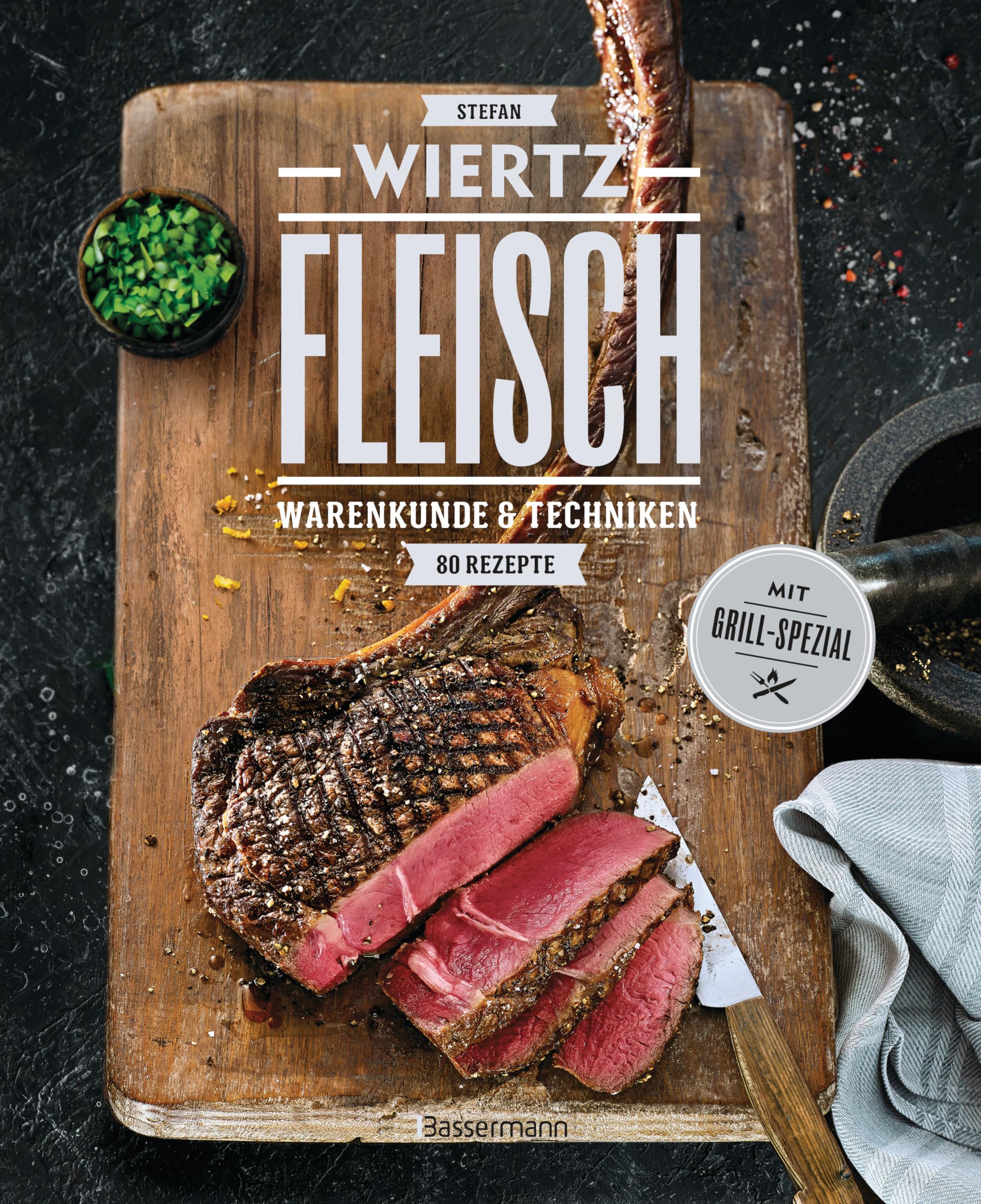 Fleisch. 80 Rezepte. Warenkunde & Techniken. Mit Grill-Spezial Leisure, Home & Garden